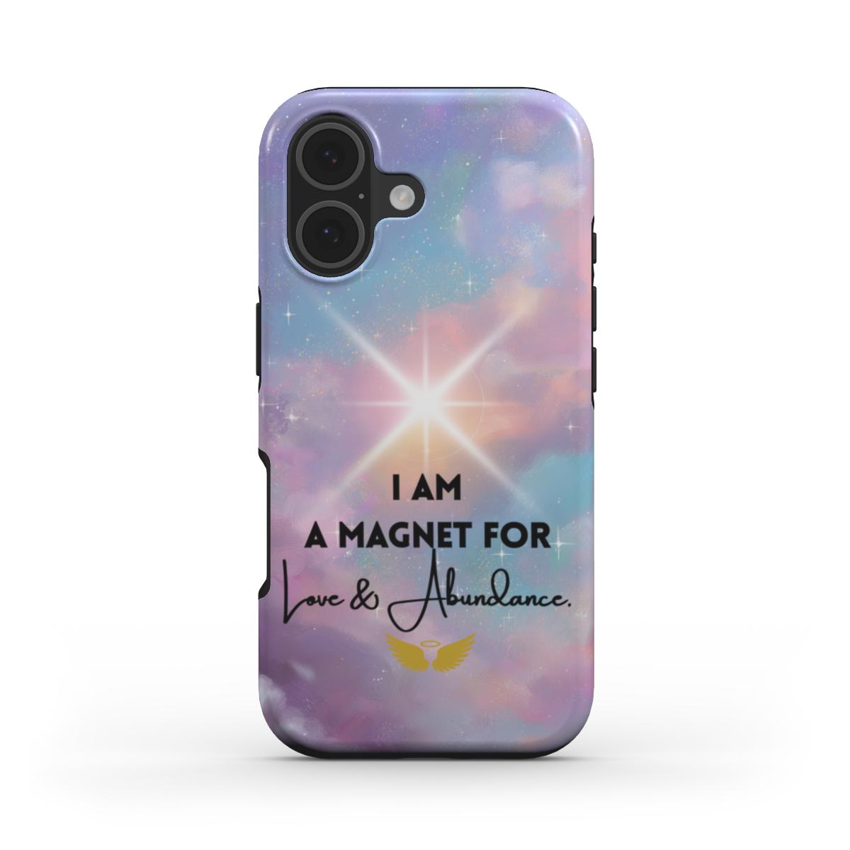 Tough Phone Case Magnet for Abundance