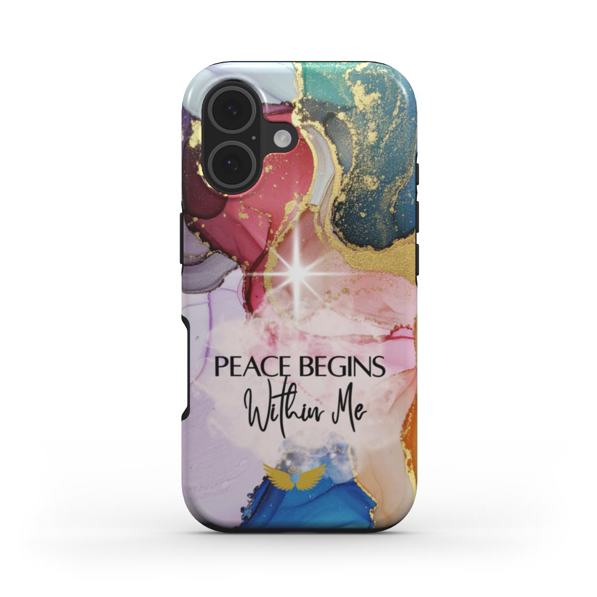 Tough Phone Case Peace Begins